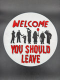 Horror themed welcome sign