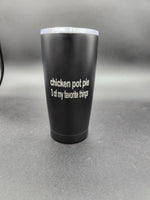 Humorous laser engraved tumbler